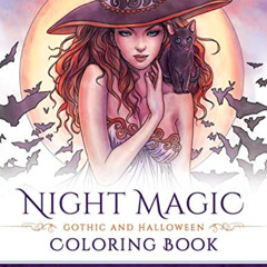 READ EBOOK 📌 Night Magic - Gothic and Halloween Coloring Book (Fantasy Coloring by S