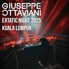 Giuseppe Ottaviani @ Extatic Night, Kuala Lumpur 2025