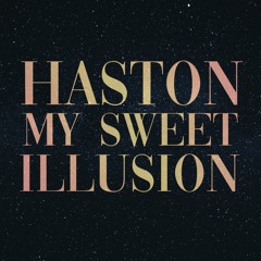 My Sweet Illusion
