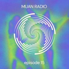 Muan Radio #15 | Progressive House & Tech House DJ Set