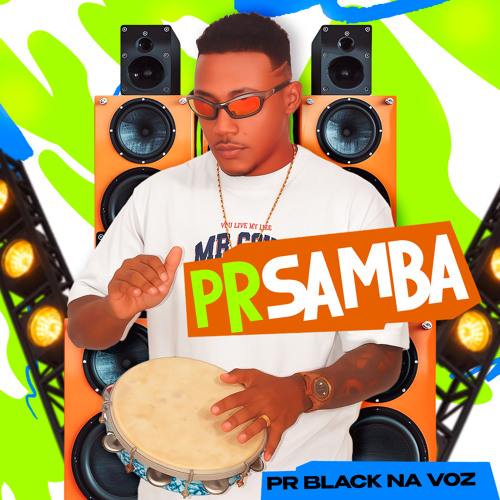 Stream PR SAMBA by Pr black na voz | Listen online for free on SoundCloud