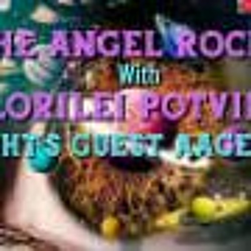 The Angel Rock With A Lorilei Potvin & Guest Aage Nost Part 2