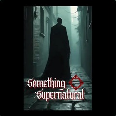 Something Supernatural