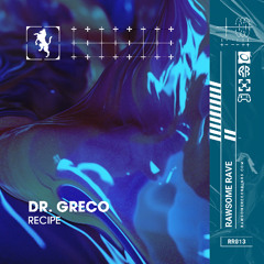 DR. GRECO - RECIPE [Free Download]