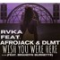 Wish you were here (Feat. Brandyn Burnette) (RVKA Remix)