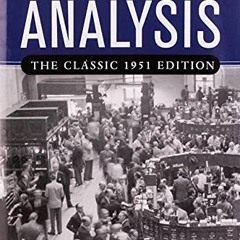 [Download] EBOOK 💛 Security Analysis: The Classic 1951 Edition by  Benjamin Graham E