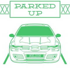 Parked Up - KELDON