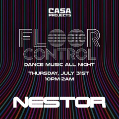NESTOR - CASA PROJECTS debut at Behind Closed Doors - The Red Room