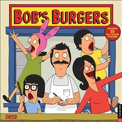 GET EPUB 💙 Bob's Burgers 2023 Wall Calendar by  Twentieth Century Studios  Inc. PDF
