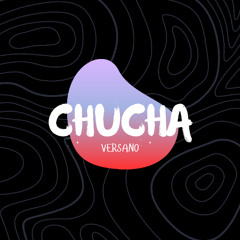 VERSANO - Chucha