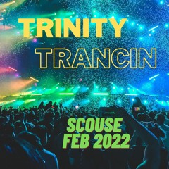 TRINITY TRANCIN SCOUSE 2022