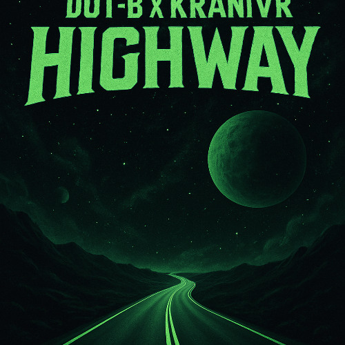 Dot-B & Kranivr - Highway