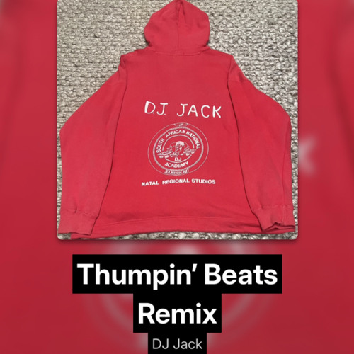 Thumpin’ Beats Remix