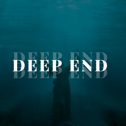 DEEP END
