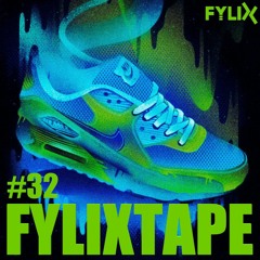 FYLIXTAPE #32 | Cutting Edge Uptempo