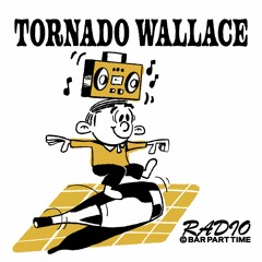 B.P.T. Radio 036: Tornado Wallace
