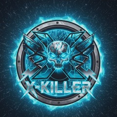 X.Killer - Party Don't Stop