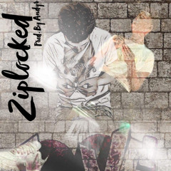 ZipLocked By Ysb Mire