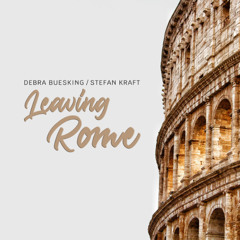 Leaving Rome (Orchestral Version)
