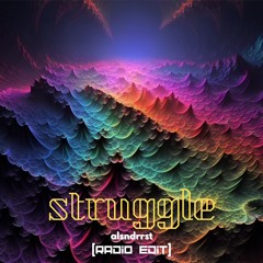Struggle (Radio Edit)