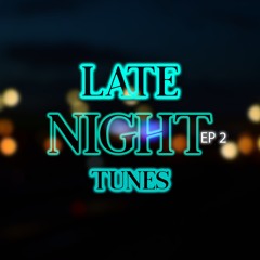 Selectakai - Late Night Tunes ep 2