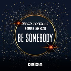 BE SOMEBODY - Original Mix