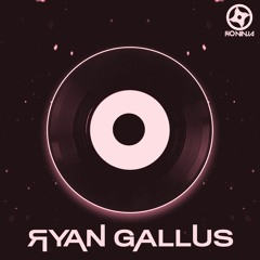 RYAN GALLUS - NATURE DUB