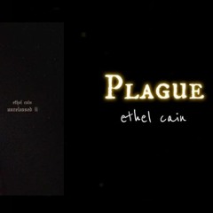 Ethel Cain ~ Plague