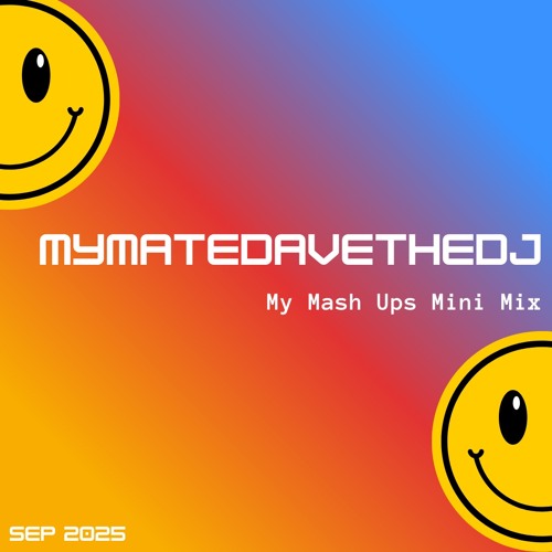 My Mash Ups Maximum NRG Mini Mix - Sep 2025