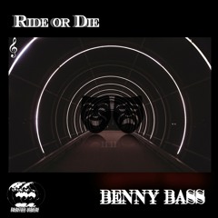 Ride or Die