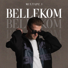 BELLEKOM MIXTAPE 1