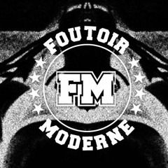 Foutoir Moderne #16 | Lapse Of Reason