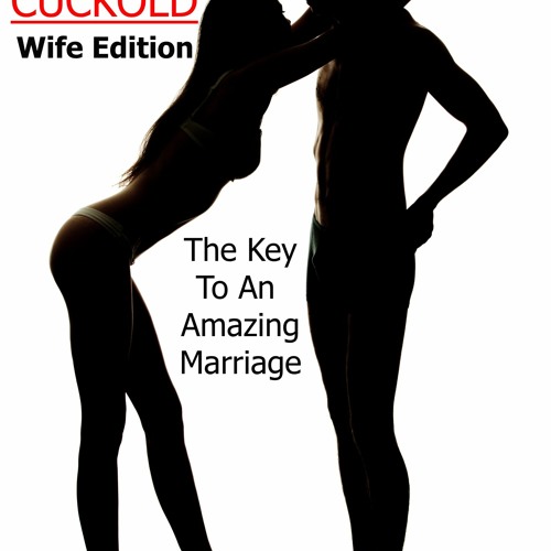 Stream Read Pdf DNA OF A CUCKOLD WIFE EDITION from Jjezgz9iwum