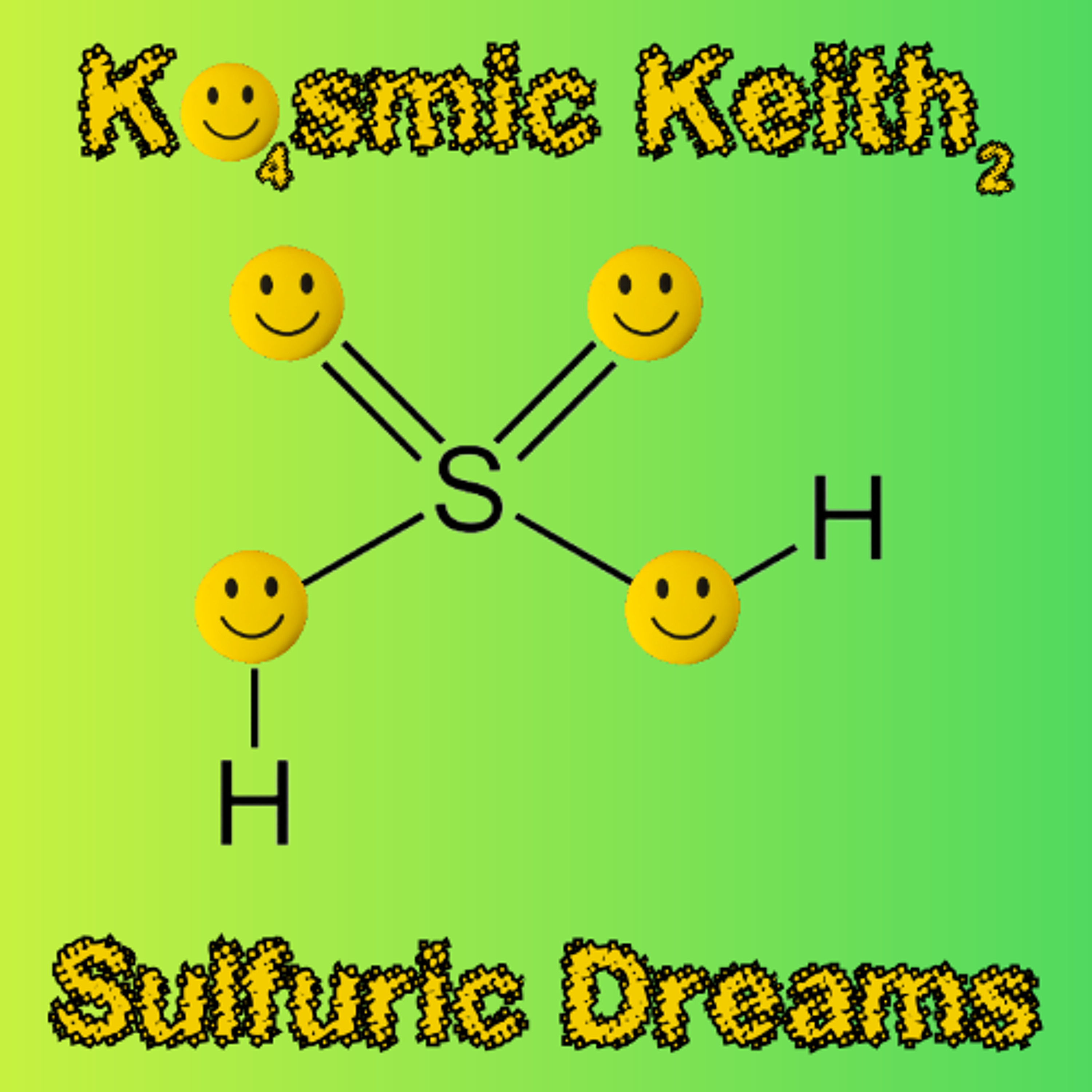 Sulfuric Dreams episode artwork