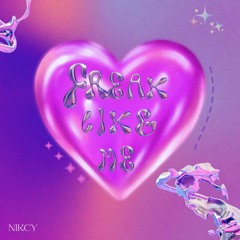 Freak Like Me