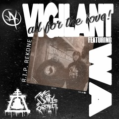 All for the Love (R.I.P. REK ONE)