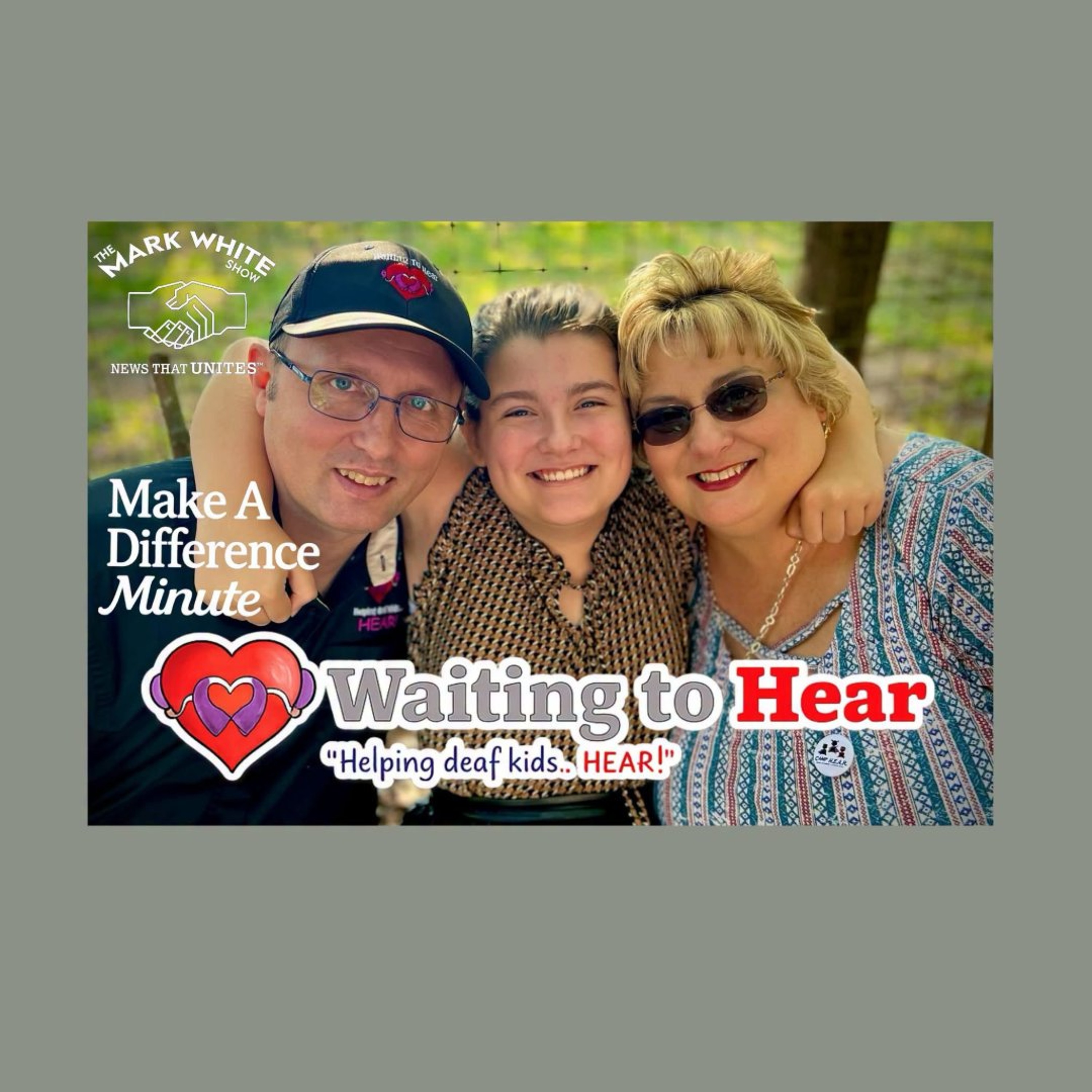 Make A Difference Minute: Waiting to Hear episode artwork