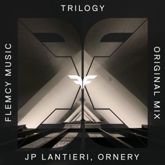 JP Lantieri & Ornery  - Trilogy (Original Mix)