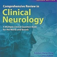 )% Comprehensive Review in Clinical Neurology: A Multiple Choice Book for the Wards and Boards