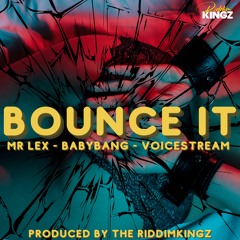 Mr Lexx - Babybang - Voicestream "Bounce It" (Master)