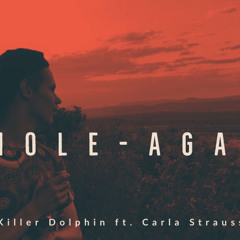 Whole-Again ft. Carla Strauss