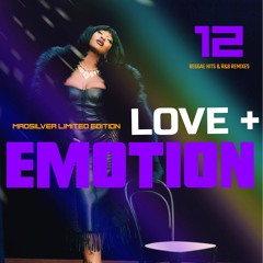 MADSILVER LIMITED EDITION  LOVE+EMOTION 12 RETRO REGGAE RIDDIM & R&B REMIXES (2023)