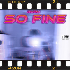 So Fine