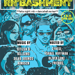 Silvasoundz Live at RNBashment 8/16 Late Night R&B & Dancehall