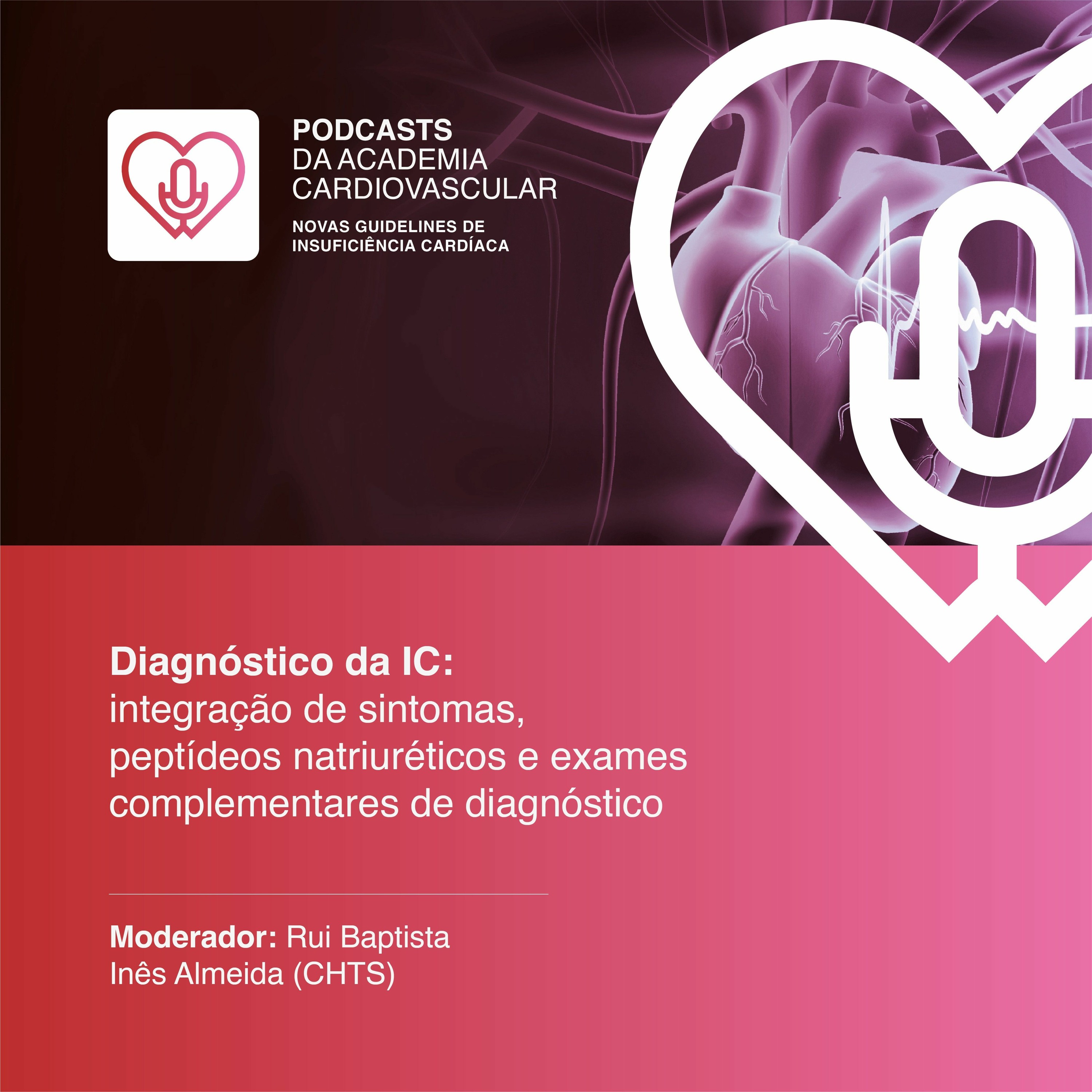 Diagnóstico da IC: integr. de sintomas, peptídeos natriuréticos e exames complementares de diag episode artwork