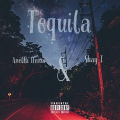 Anella Herim & Shay T - Tequila