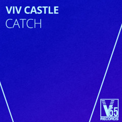 Viv Castle - Catch