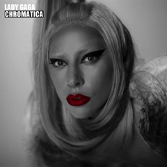 What if "Born This Way" was a song on Chromatica?