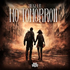 HEKLER - NO TOMORROW