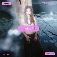 Sunday Mix: Ydegirl